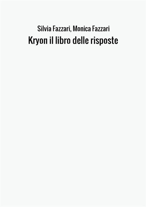 Kryon il libro delle risposte