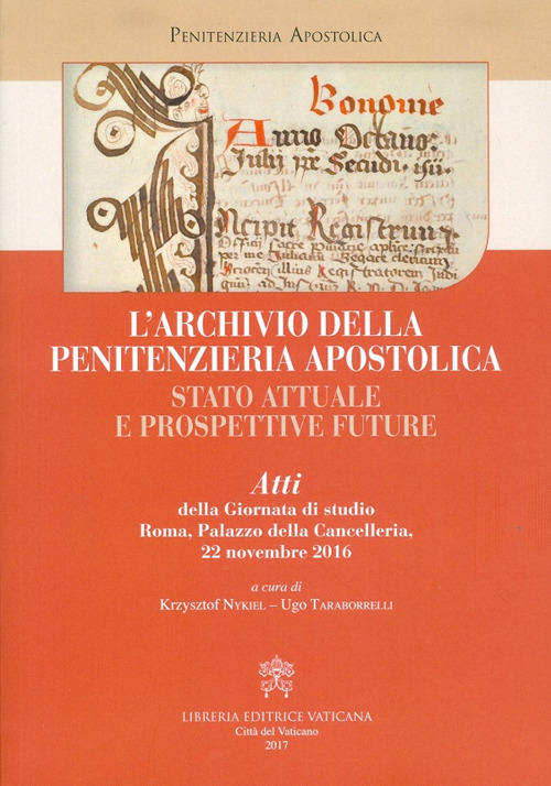 L'archivio della Penitenzieria Apostolica. Stato attuale e prospettive future