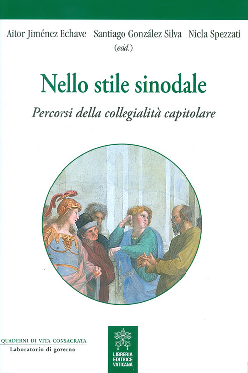 Nello stile sinodale. Percorsi della collegialità capitolare