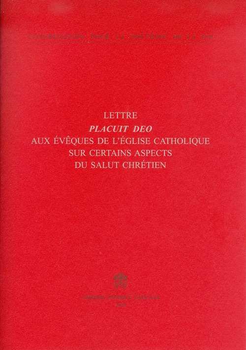 Placuit Deo. Aux Évêques de l'Église catholique sur certains aspects du salut chrétien