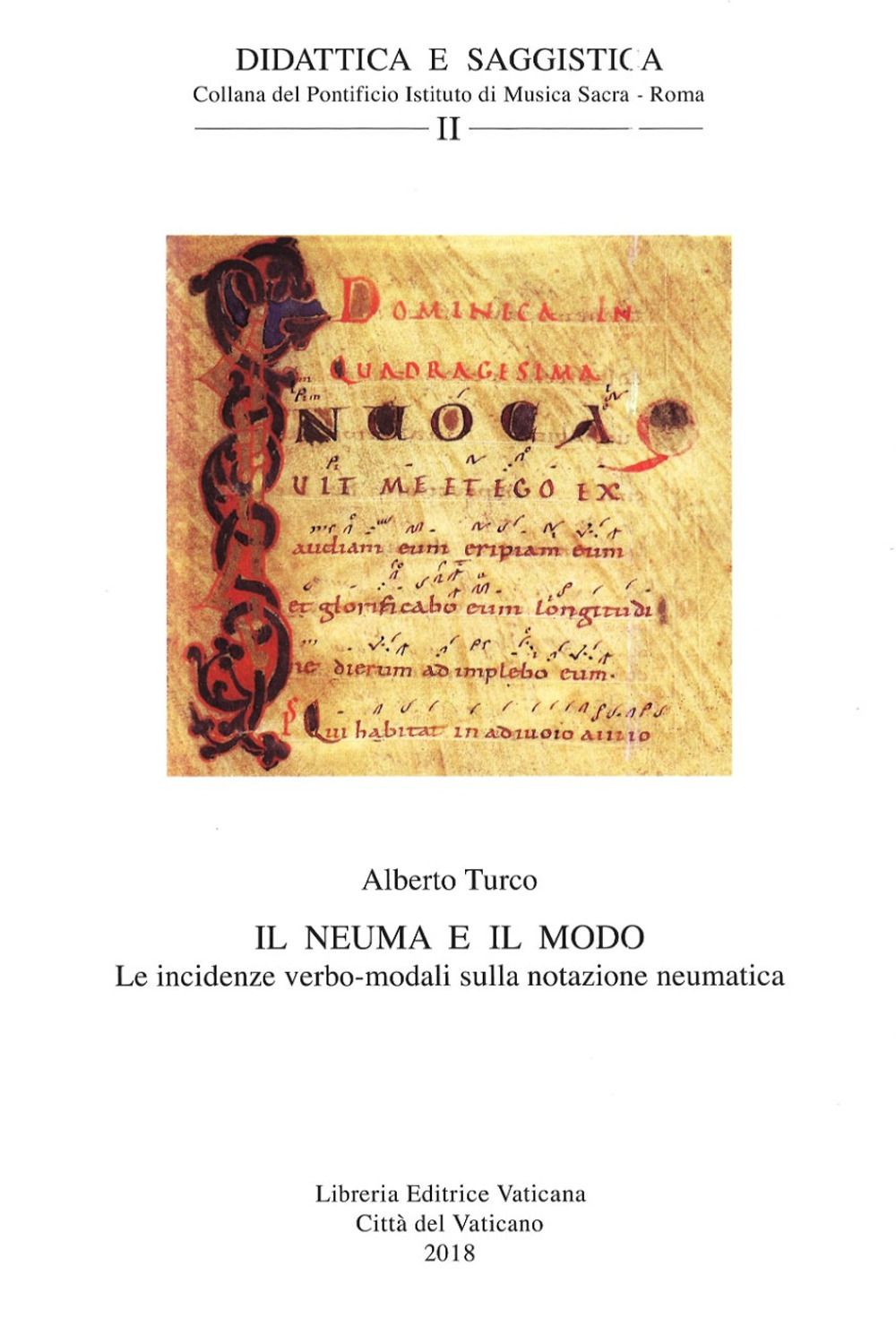 Il neuma e il modo. Le incidenze verbo-modali sulla notazione neumatica