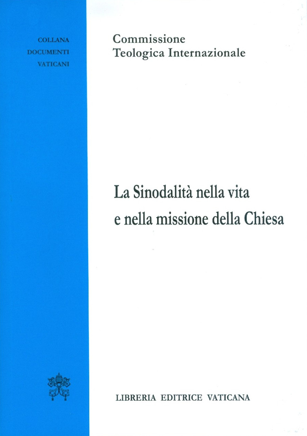 La sinodalità nella vita e nella missione della Chiesa