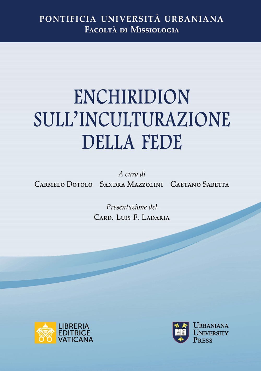 Enchiridion sull'inculturazione della fede