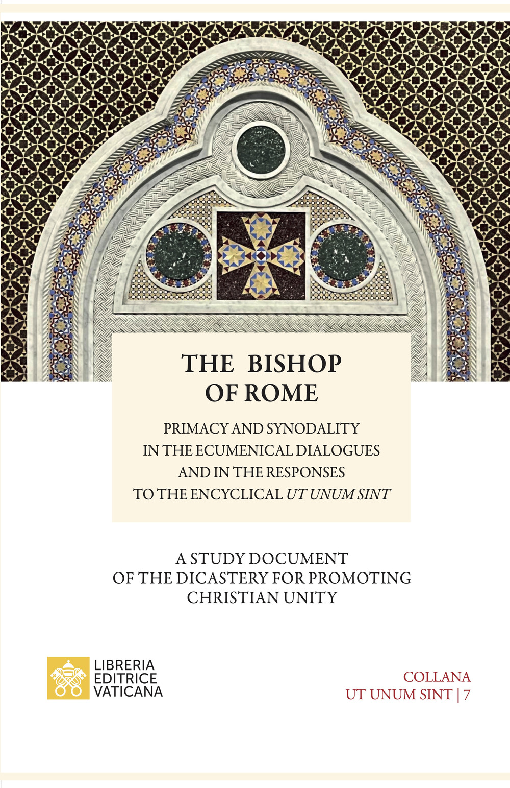 The bishop of Rome. Primacy and synodality in the ecumenical dialogues and in the responses to encyclical Sintut unum