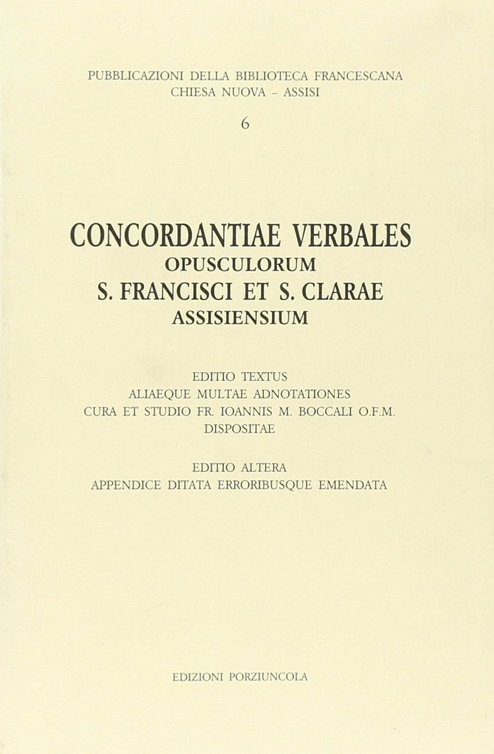 Concordantiae verbales opusculorum s. Francisci et s. Clarae assisiensium