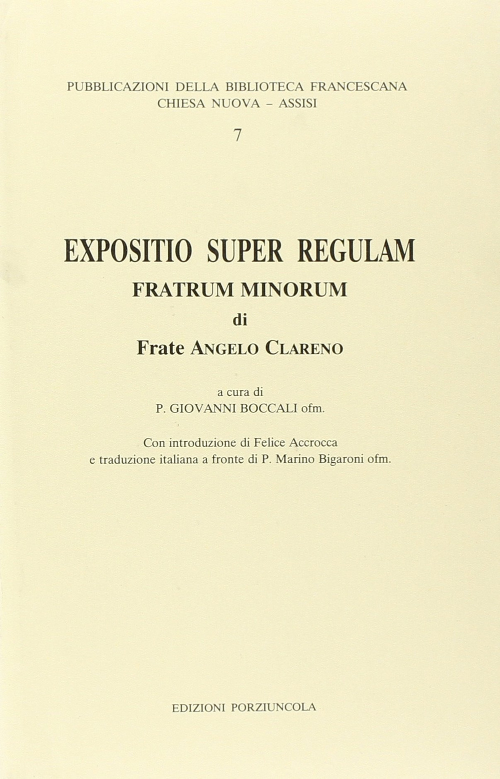 Expositio super regulam Fratrum minorum