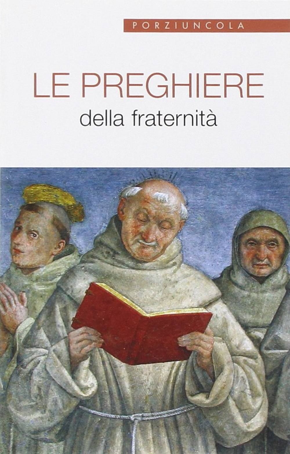 Le preghiere della fraternità