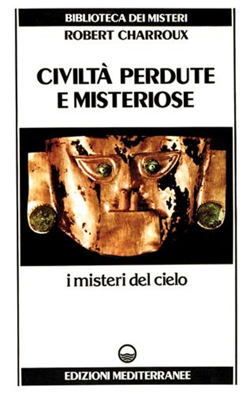 Civiltà perdute e misteriose