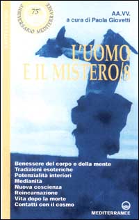 L'uomo e il mistero. Vol. 8