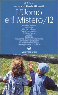 L'uomo e il mistero. Vol. 12