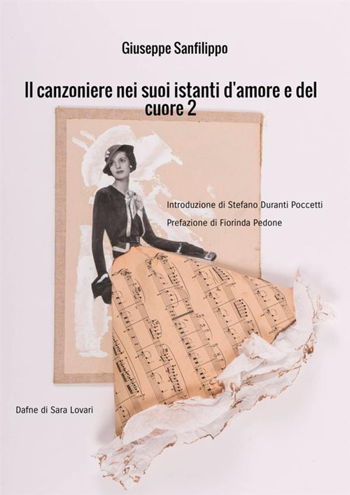 Il canzoniere nei suoi istanti d'amore e del cuore. Vol. 2