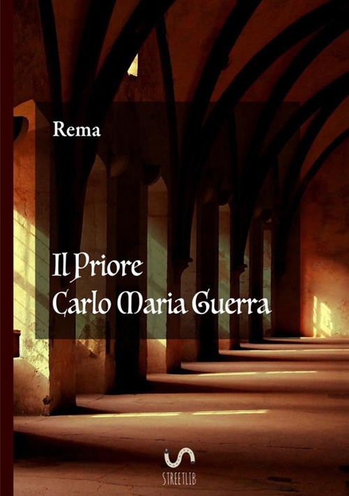 Il priore Carlo Maria Guerra