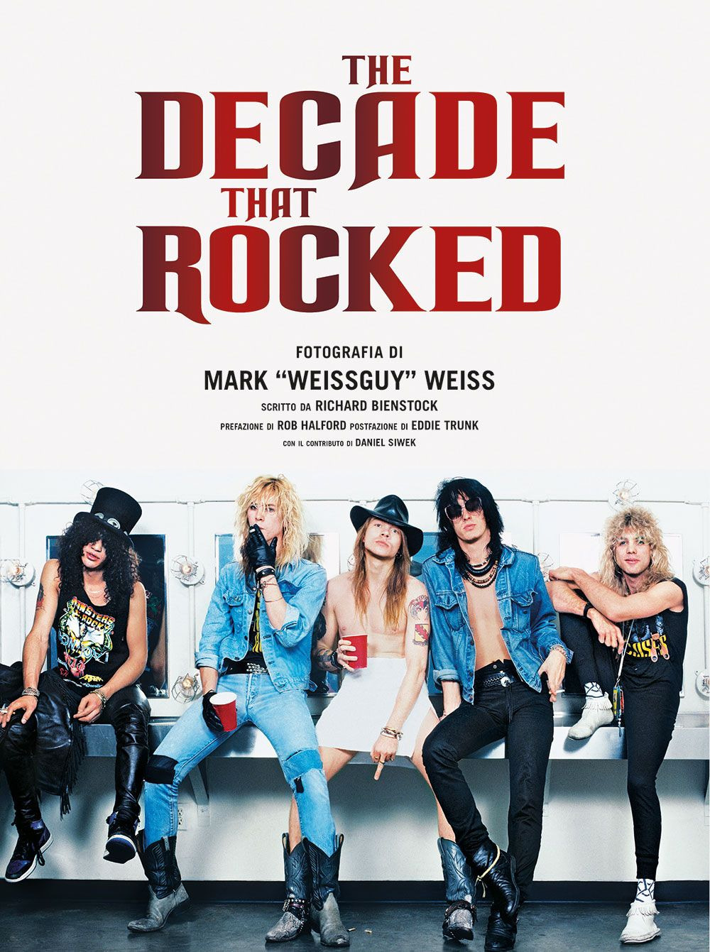 The decade that rocked. Ediz. a colori