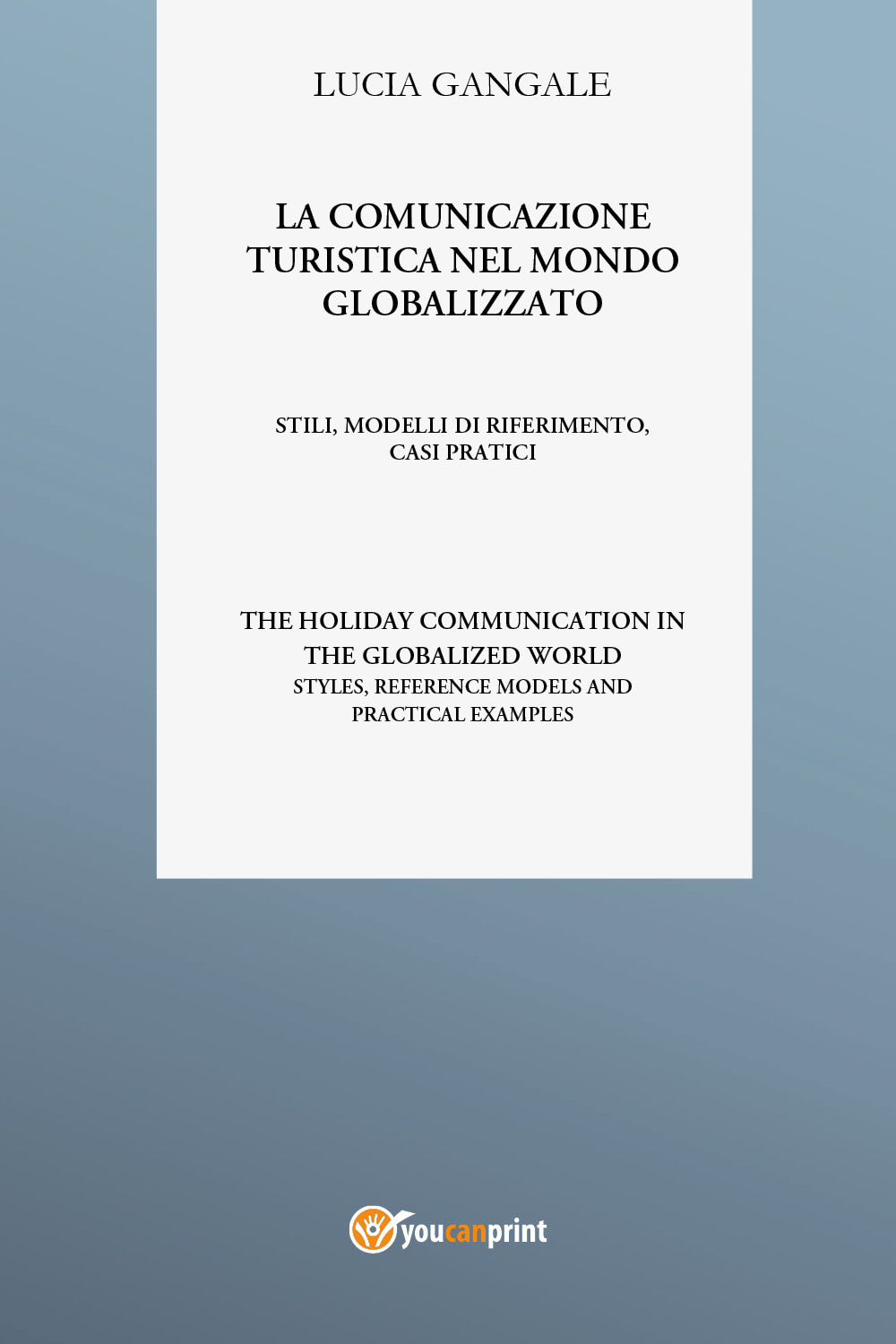 La comunicazione turistica nel mondo globalizzato