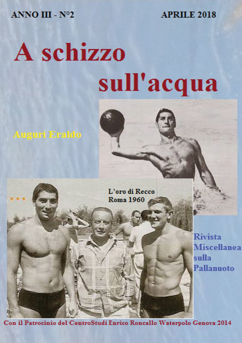 A schizzo sull'acqua (2018). Vol. 2: Aprile