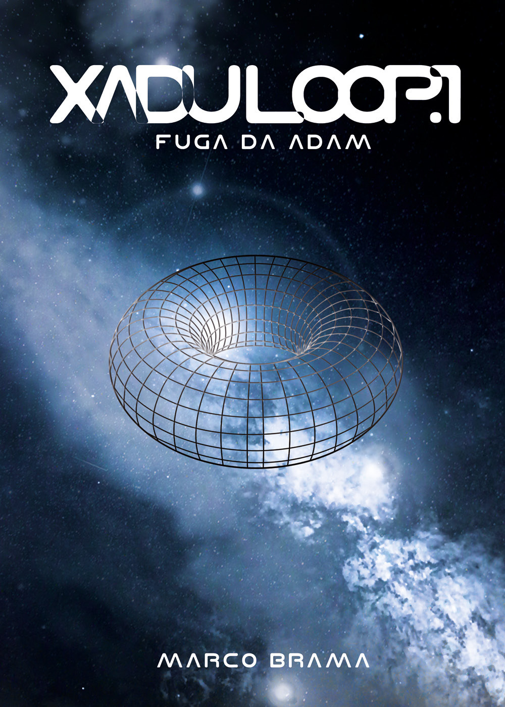 Fuga da Adam. Xadu Loop. Vol. 1