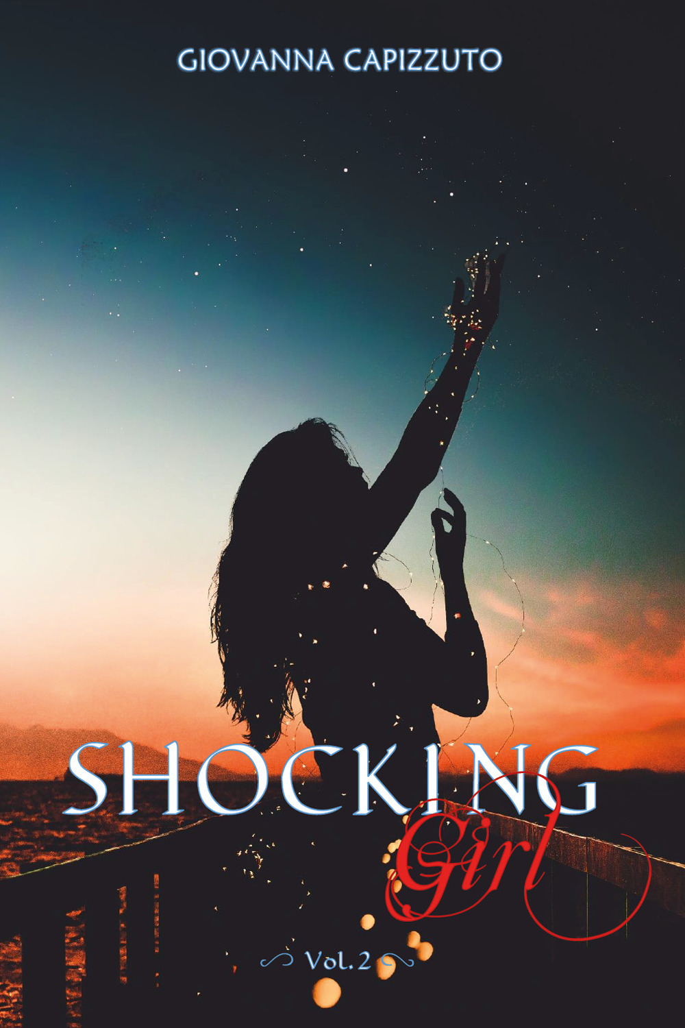 Shocking girl. Ediz. italiana. Vol. 2