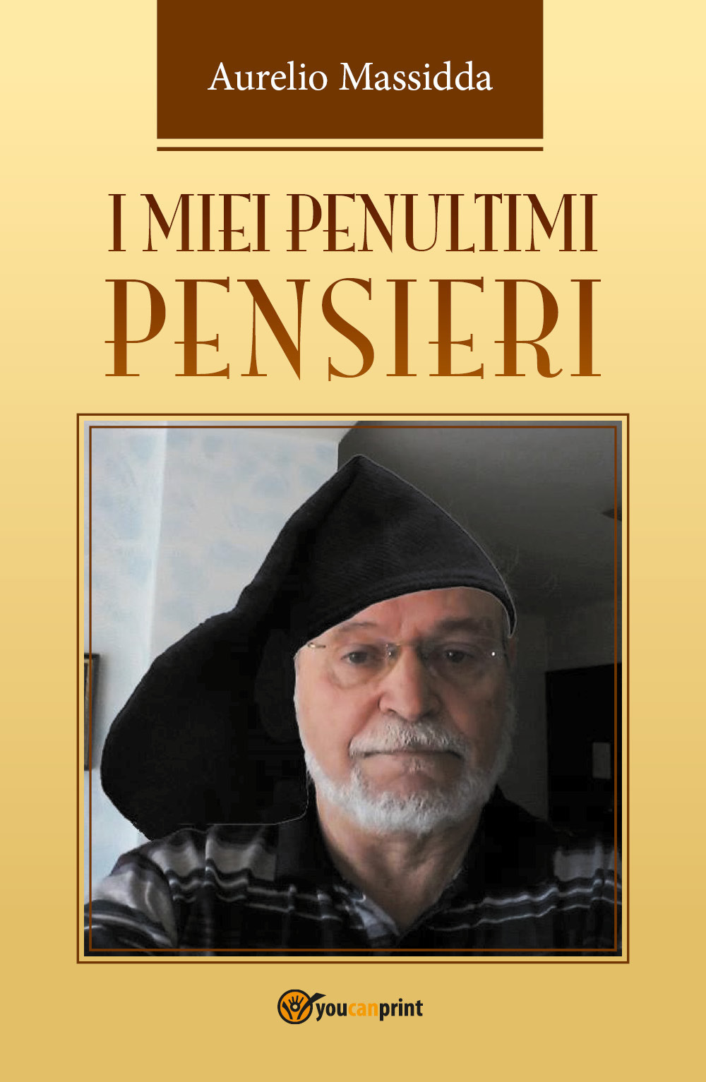 I miei penultimi pensieri