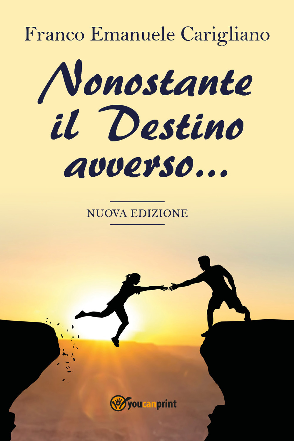 Nonostante il destino avverso