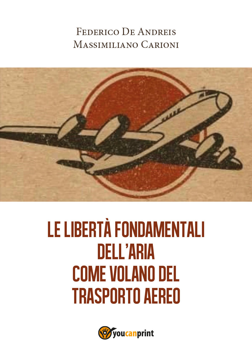 Le libertà fondamentali dell'aria come volano del trasporto aereo