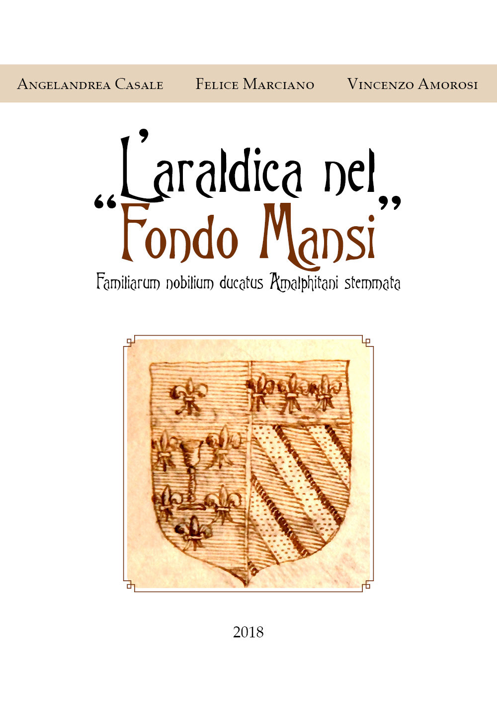 L'araldica nel «Fondo Mansi»