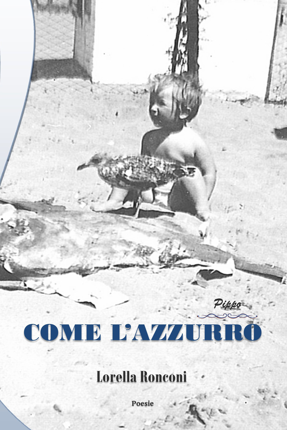 Come l'azzurro. Pippo