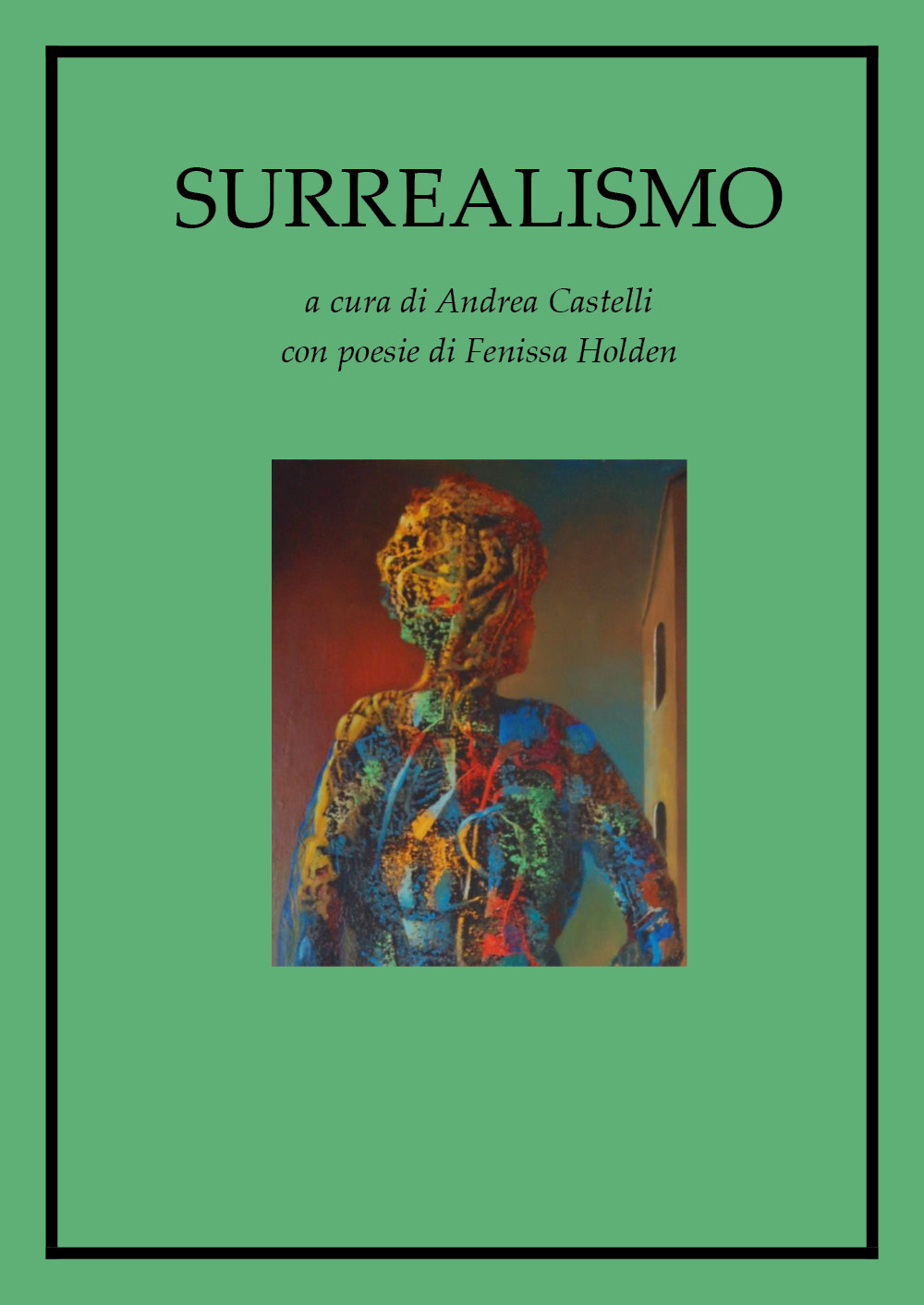 Surrealismo. Ediz. illustrata