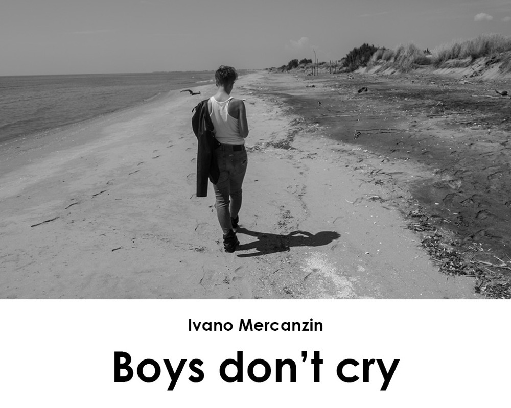 Boys don't cry. Ediz. italiana