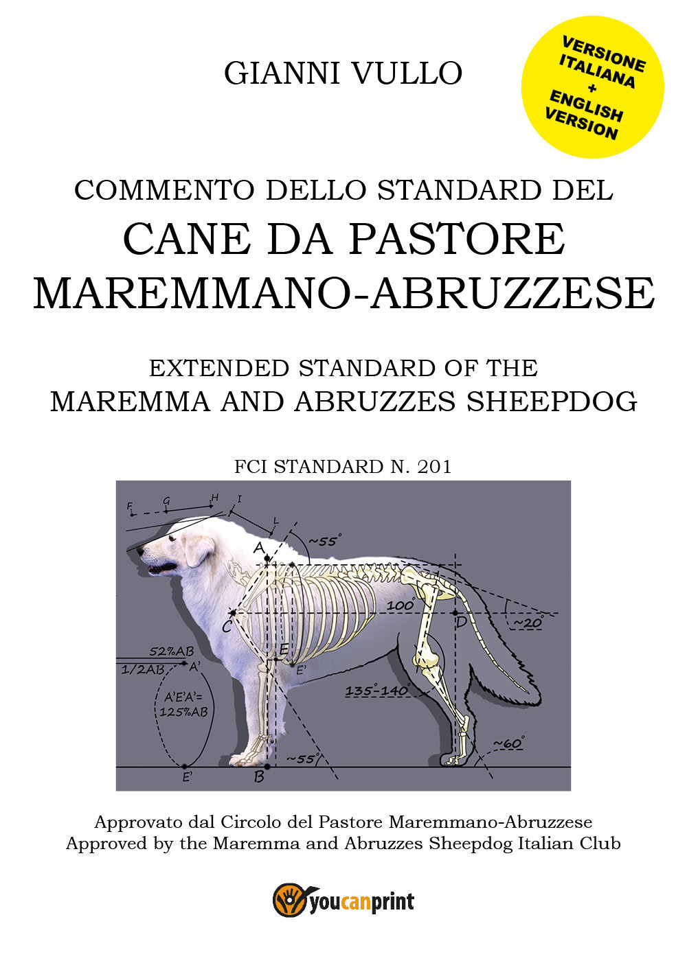 Commento dello standard del cane da pastore maremmano-abruzzese