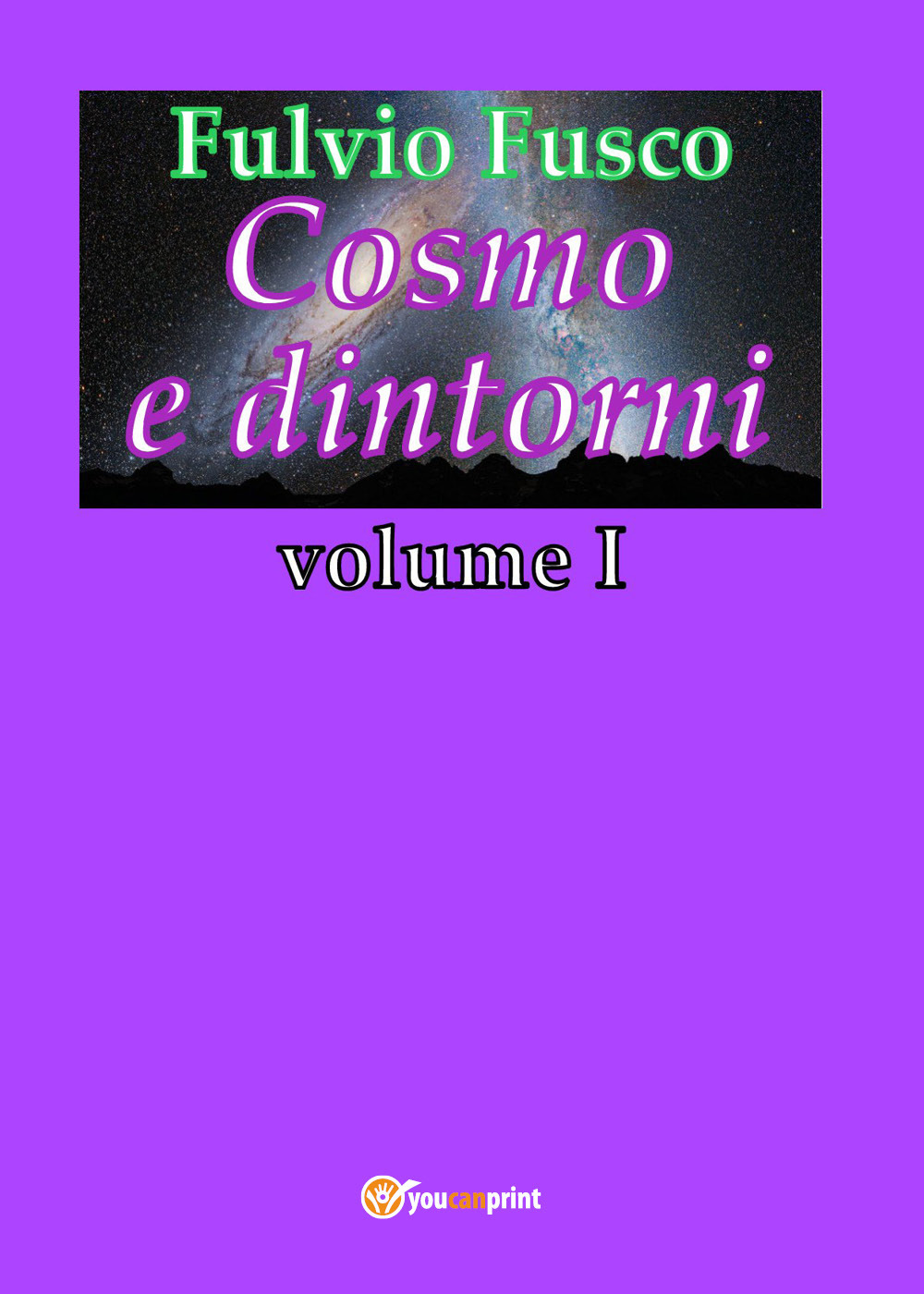 Cosmo e dintorni. Vol. 1