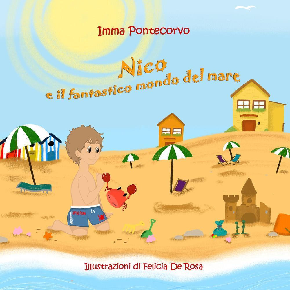 Nico e il fantastico mondo del mare