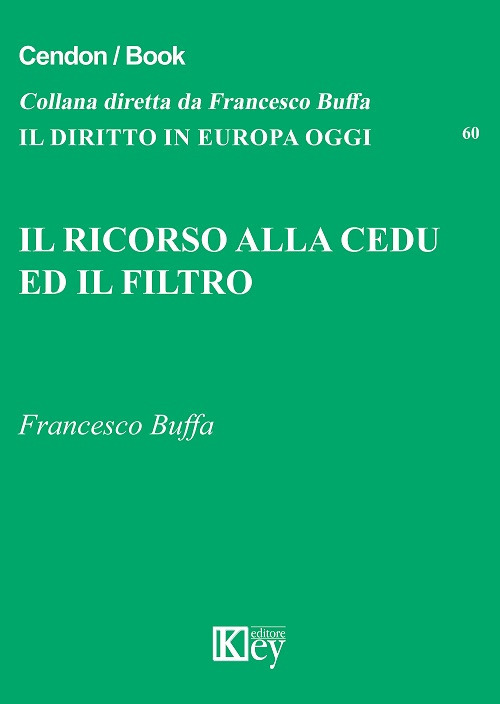 Il ricorso alla CEDU ed il filtro