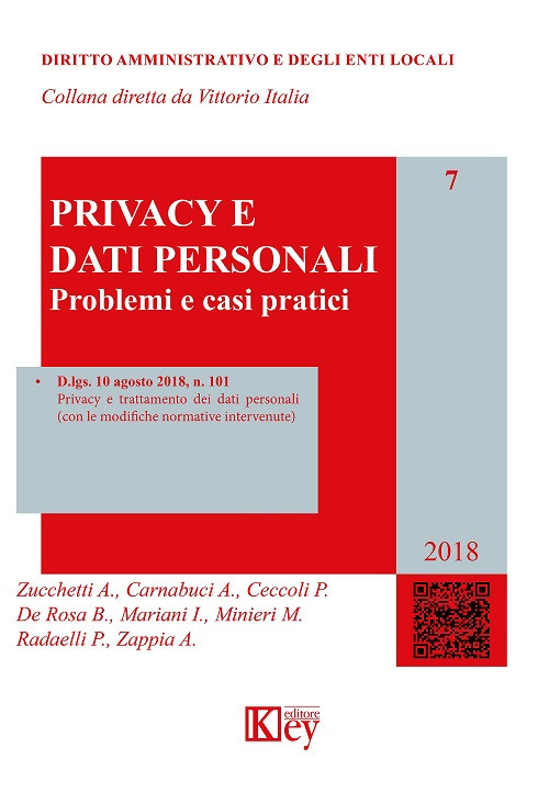 Privacy e dati personali. Problemi e casi pratici