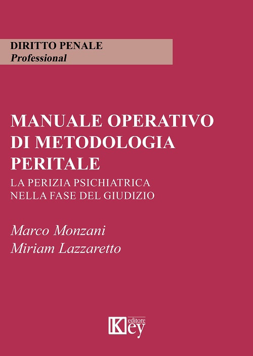 Manuale operativo di metodologia peritale