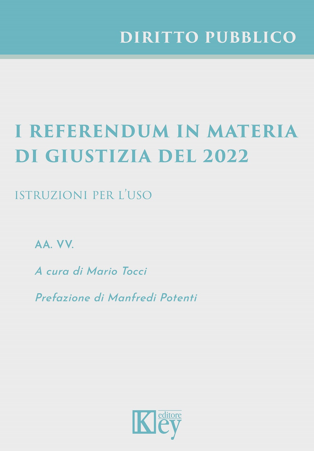 I referendum in materia di giustizia del 2022. Istruzioni per l'uso