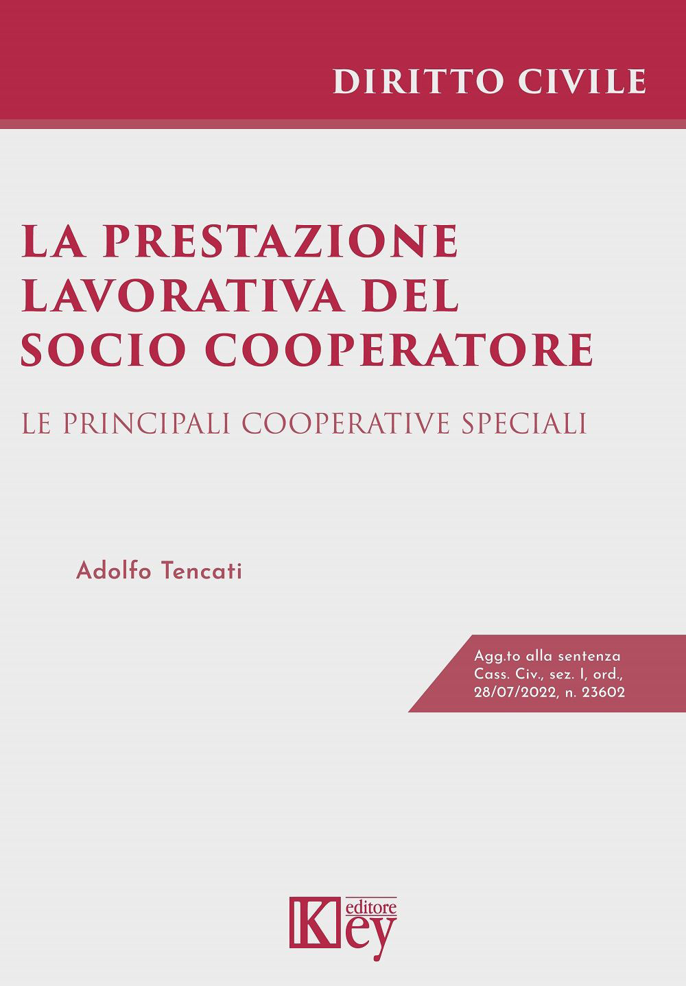 La prestazione lavorativa del socio cooperatore