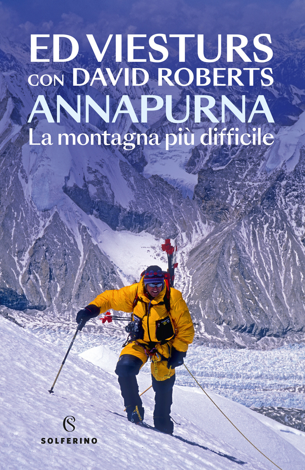 Annapurna. La montagna più difficile