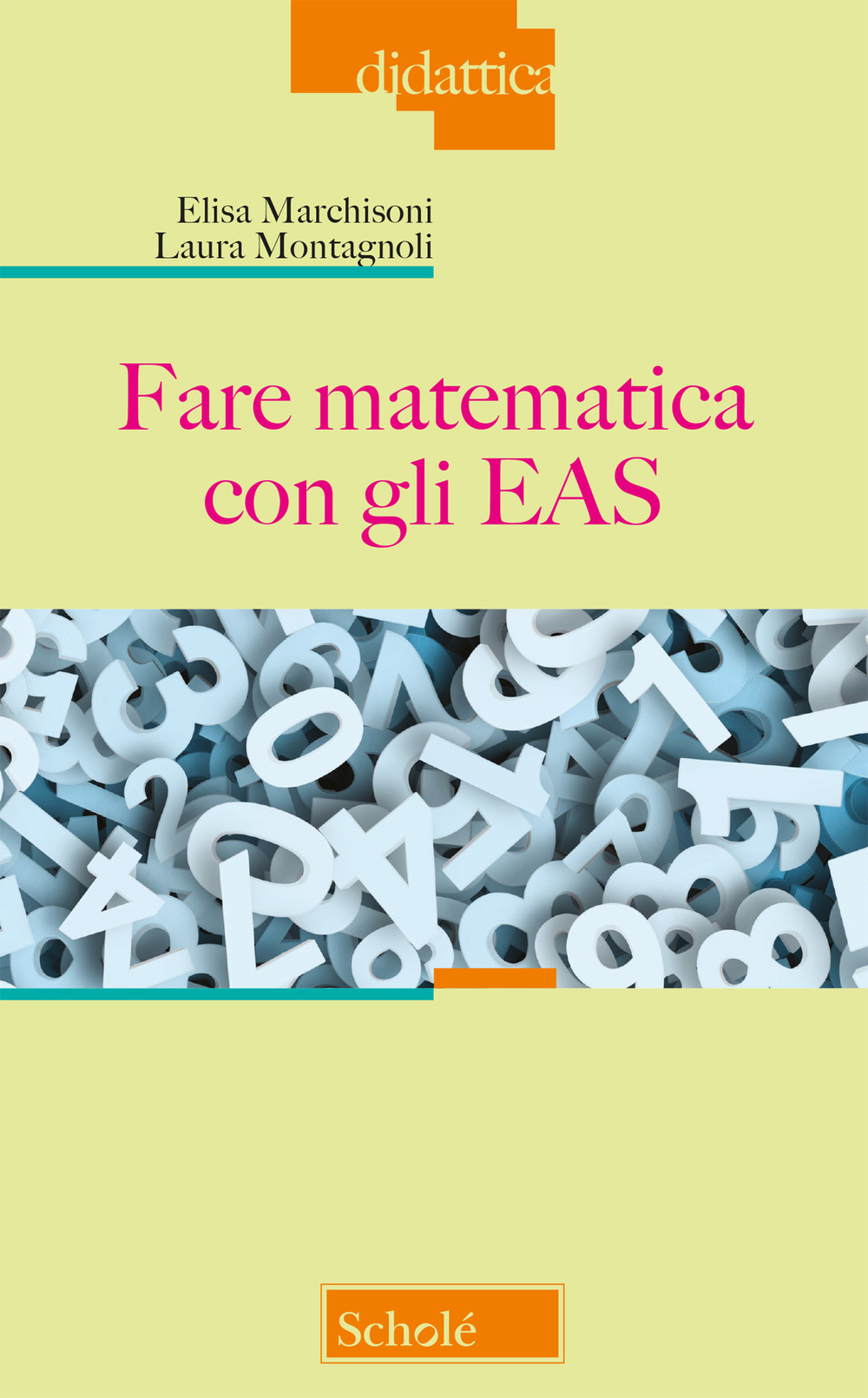 Fare matematica con gli EAS