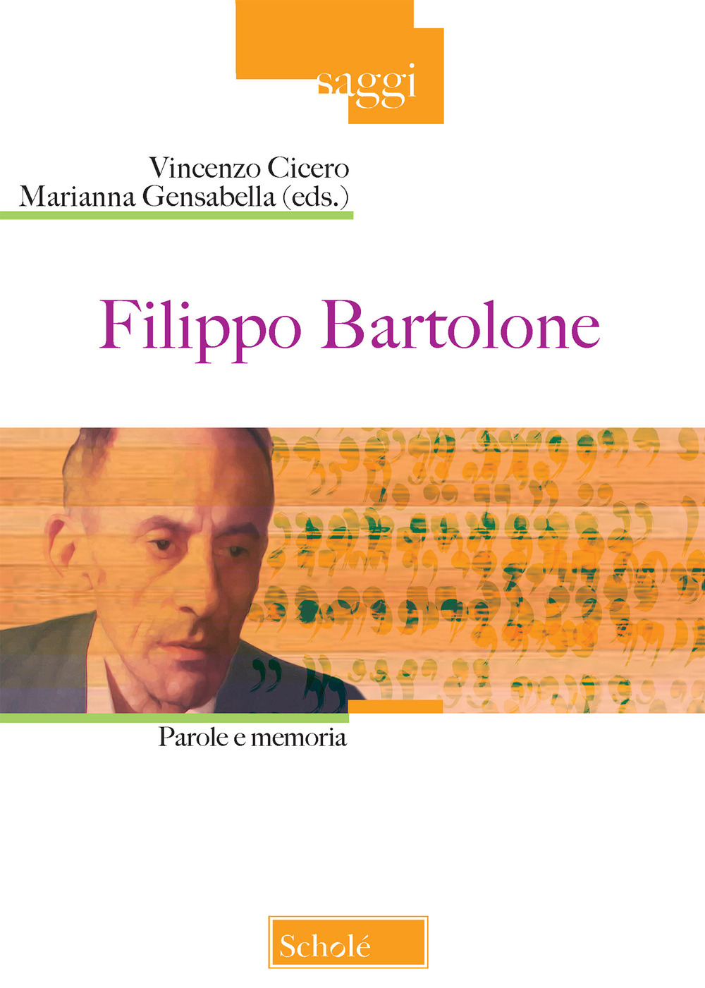 Filippo Bartolone. Parole e memoria