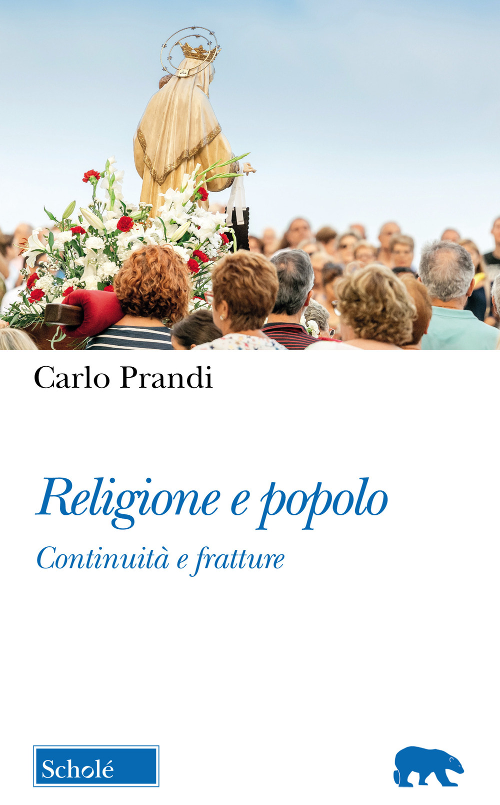 Religione e popolo. Continuità e fratture