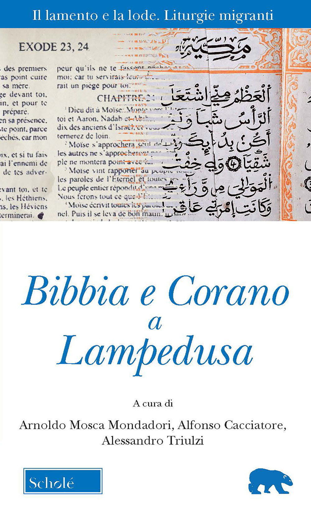 Bibbia e Corano a Lampedusa