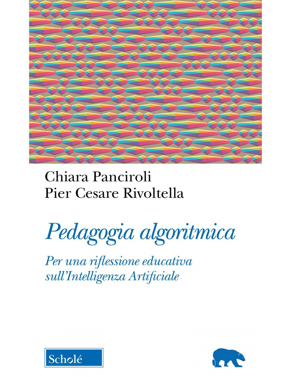 Pedagogia algoritmica. Per una riflessione educativa sull'Intelligenza Artificiale