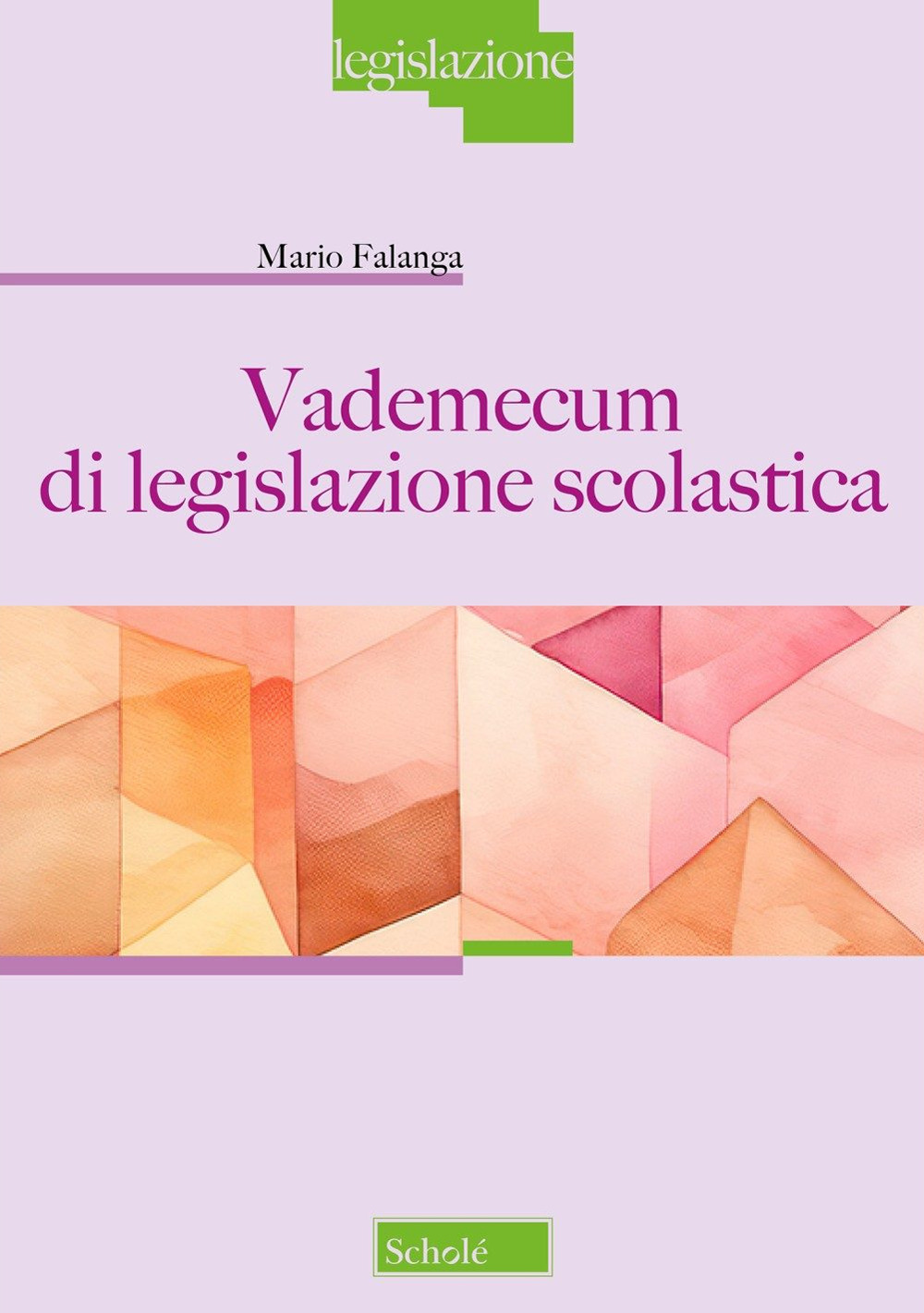 Vademecum di legislazione scolastica