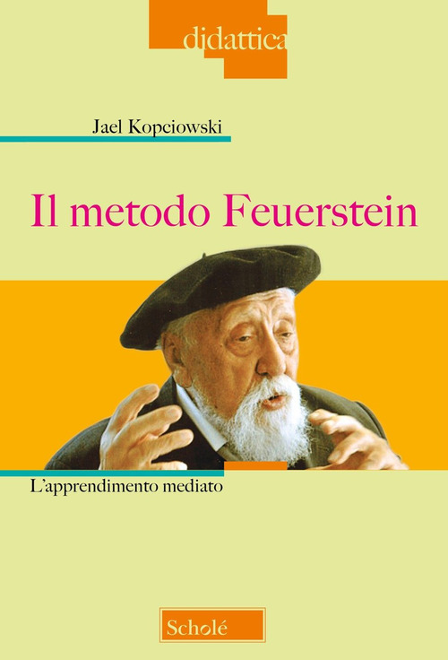 Il metodo Feuerstein. Nuova ediz.