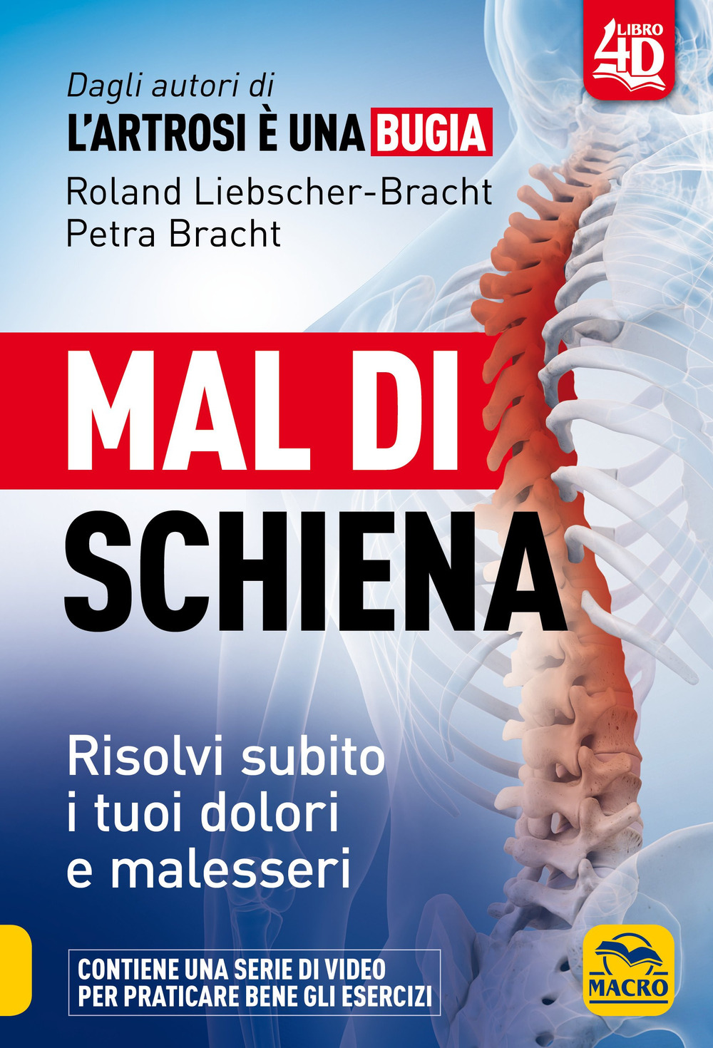 Mal di schiena. Con DVD video