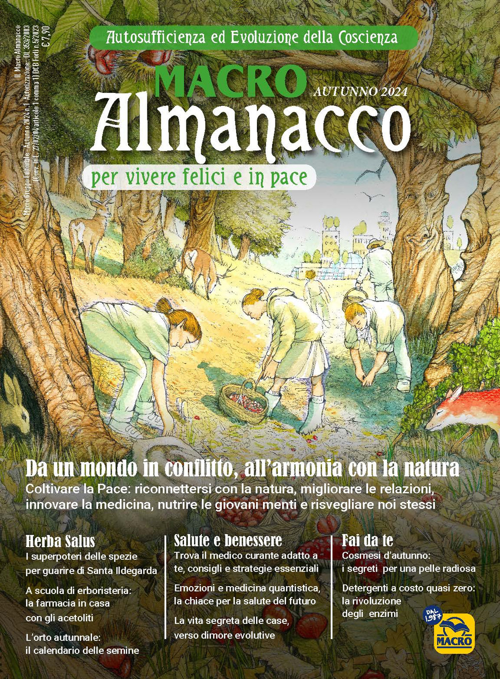 Macro Almanacco per vivere felici e in pace (2024). Vol. 0: Dall'agricoltura in guerra con la natura agli orti di pace