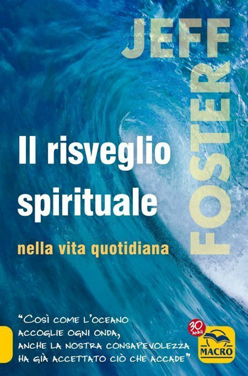 Il risveglio spirituale nella vita quotidiana