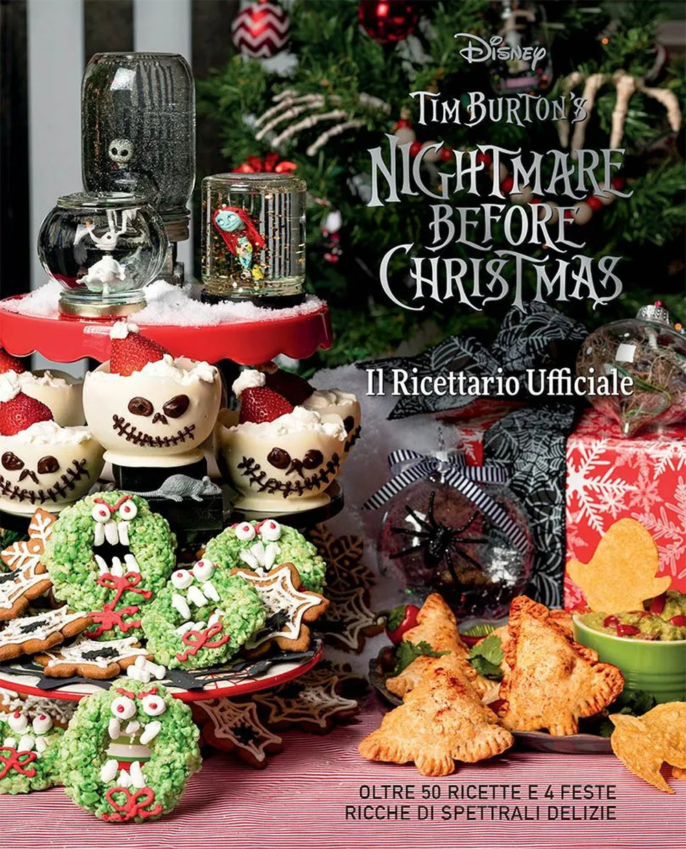 Nightmare before Christmas. Il ricettario ufficiale