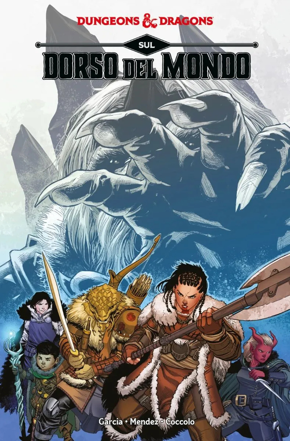 Dungeons & Dragons. Vol. 7: Al limite del mondo