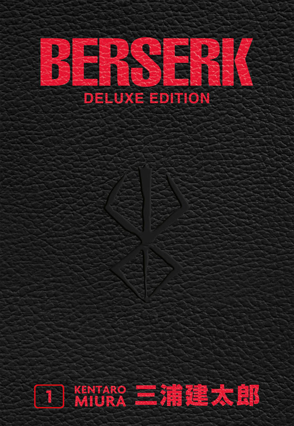 Berserk deluxe. Vol. 1